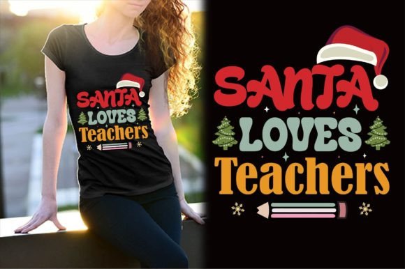 Santa Loves Teachers: A Festive Retro Design for Christmas Projects