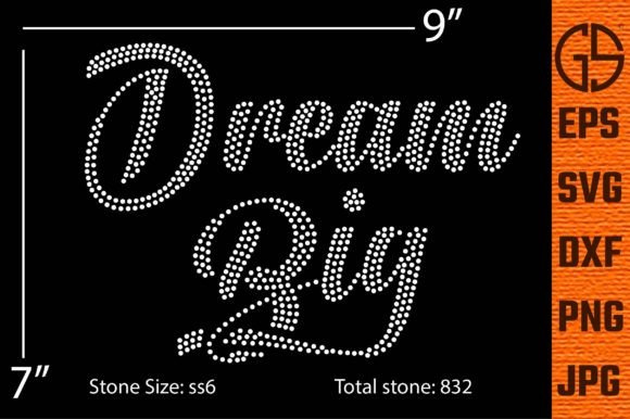 Sparkle and Motivate: The Versatile Dream Big Rhinestone Design