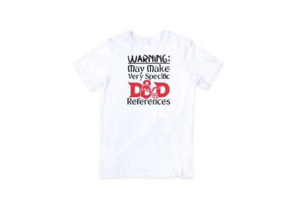 Warning: DnD References Tshirt Design — A Nod to Tabletop Culture
